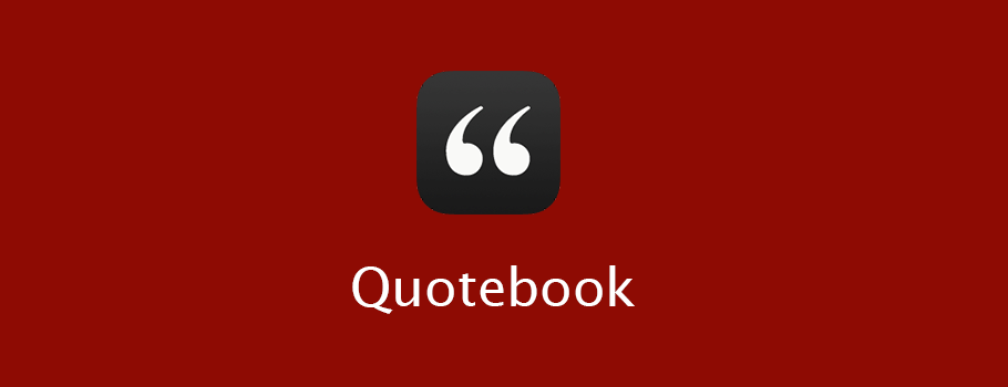 Quotebook：名言錄該怎么玩？