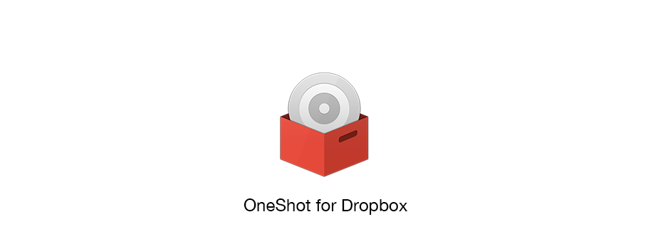 OneShot：Dropbox 文件上傳工具 via Swift
