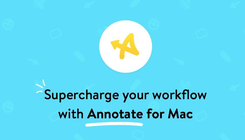 Annotate：帶局部高亮，動圖錄制的圖片注釋軟件