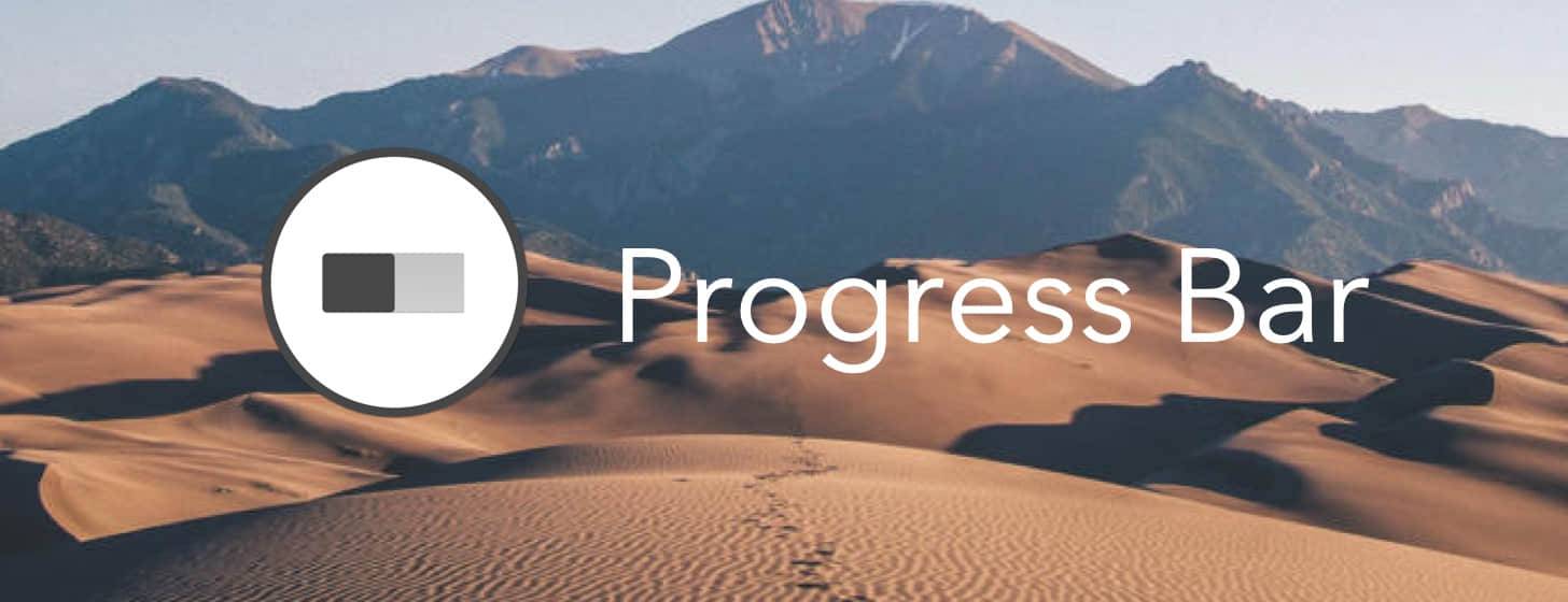 Progress Bar：看時光匆匆流走