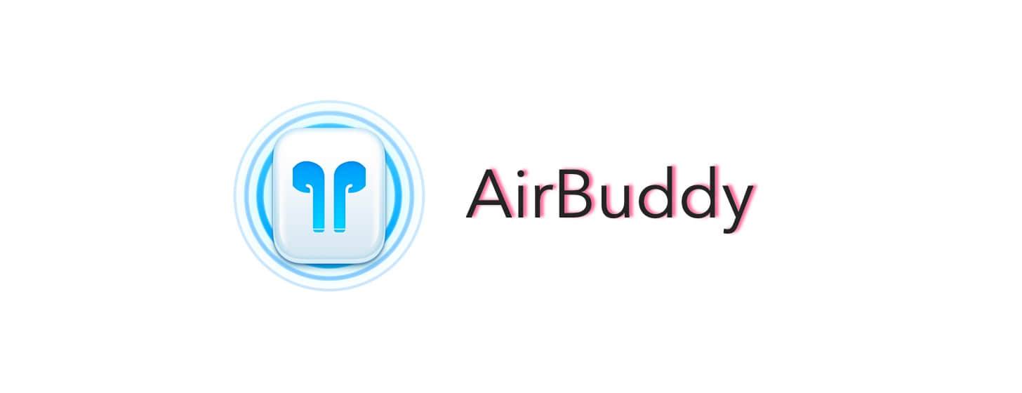 AirBuddy：優(yōu)雅的在 Mac 上使用 AirPods