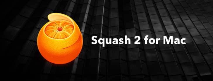 Squash：圖片壓縮專家