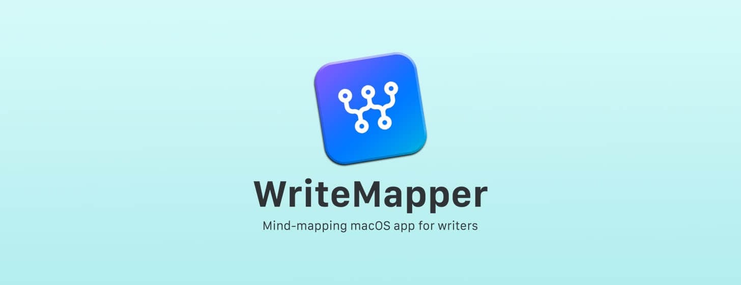 WriteMapper：用思維導(dǎo)圖的方式組織一篇文章